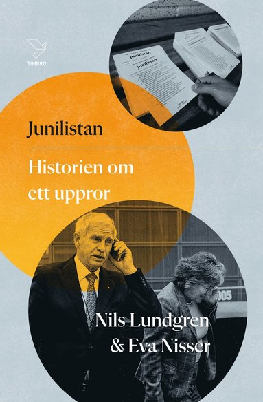 bokomslag Junilistan : historien om ett uppror