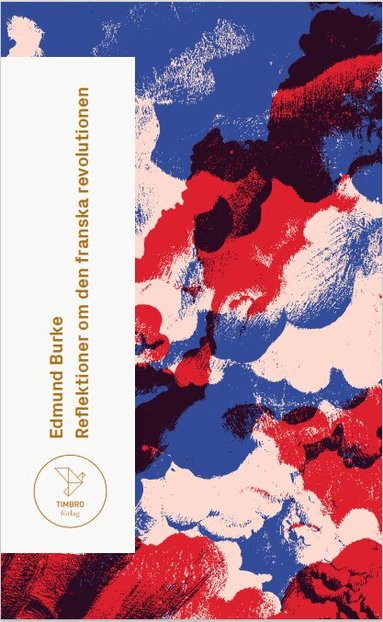 Edmund Burke - Reflektioner om franska revolutionen, Pocket