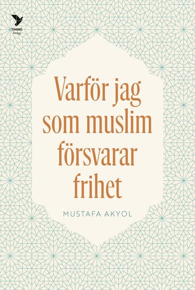 bokomslag Varför jag som muslim försvarar frihet