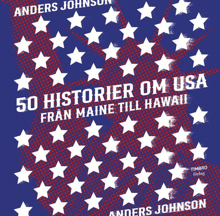 50 historier om USA, Från Maine till Hawaii 1