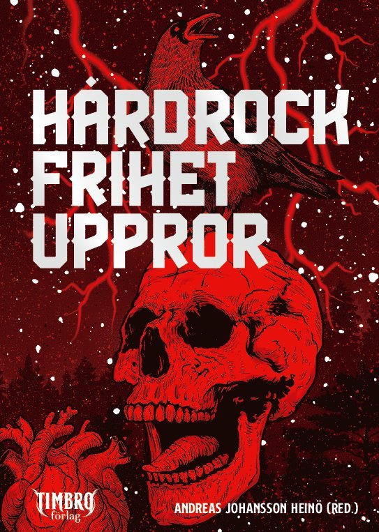 Hårdrock, frihet, uppror 1