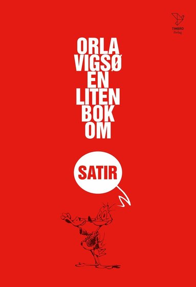 Orla Vigsö - En liten bok om satir, Inbunden