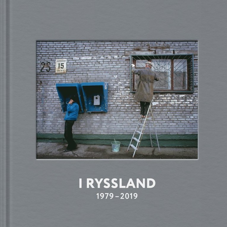 I Ryssland 1979 - 2019 1