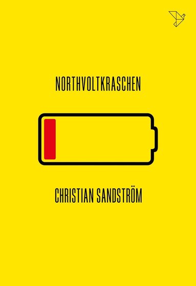 Christian Sandström - Northvoltkraschen, Inbunden
