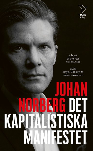 Johan Norberg - Det kapitalistiska manifestet, Pocket