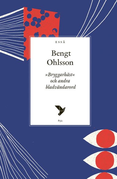 Bengt Ohlsson - Bryggarhäst och andra bladvändare, Häftad