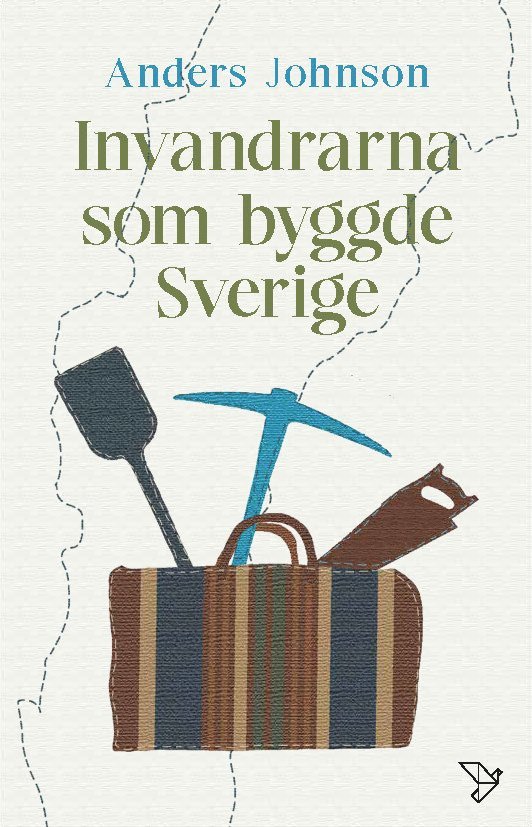 Invandrarna som byggde Sverige