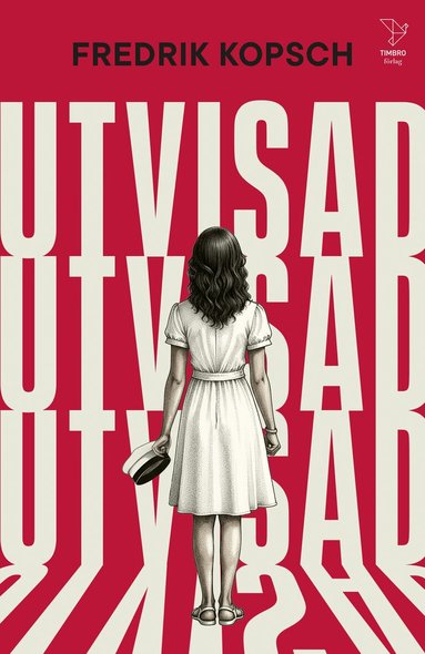 Fredrik Kopsch - Utvisad, Häftad