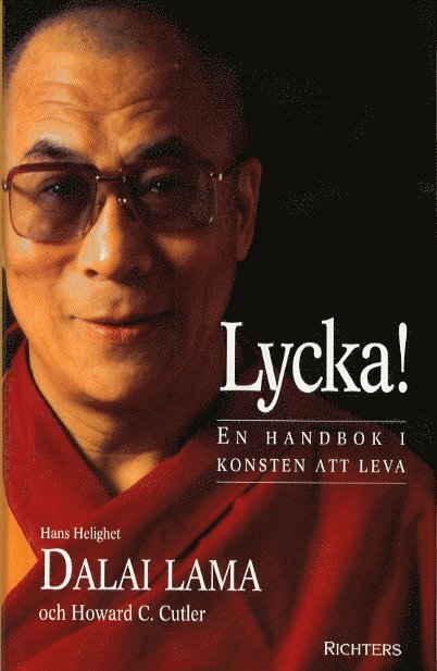 Dalai Lama - Lycka!, Inbunden