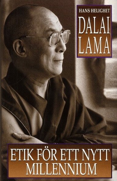 Dalai Lama - Etik för ett nytt millennium, Inbunden