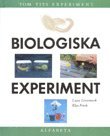 bokomslag Biologiska experiment