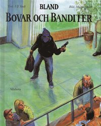 bokomslag Bland bovar och banditer