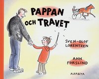 bokomslag Pappan och travet