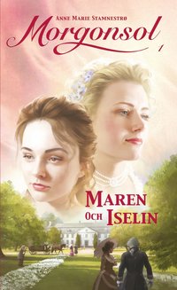 bokomslag Maren och Iselin