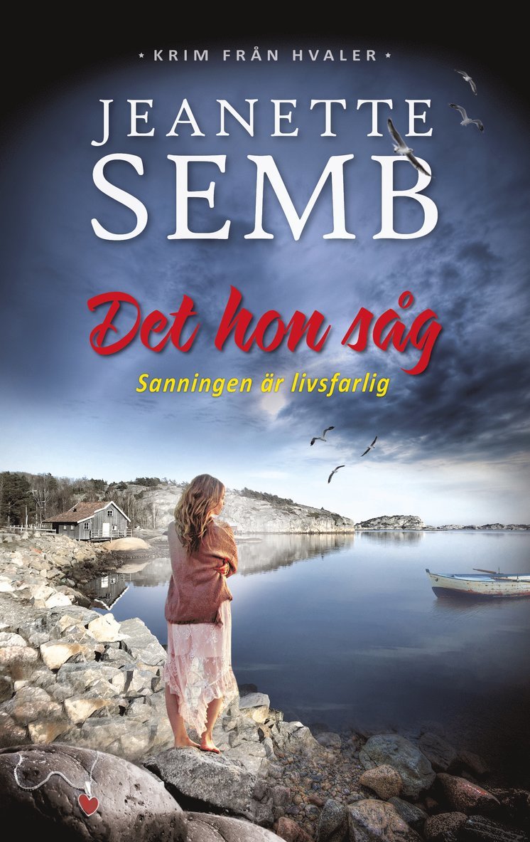 Jeanette Semb - Det hon såg, Inbunden