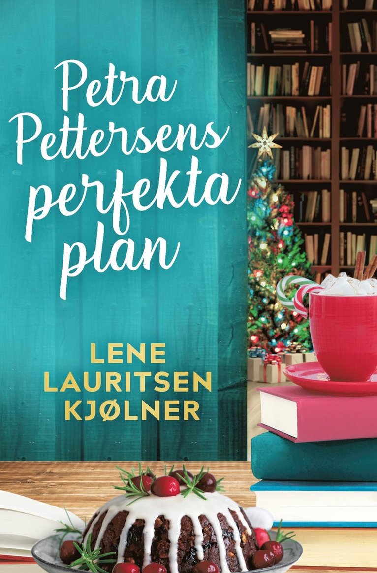 Petra Pettersens perfekta plan