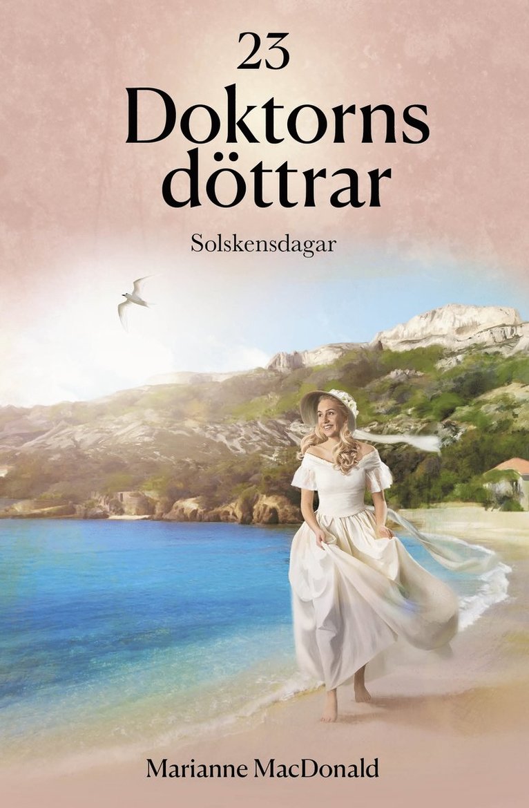 Marianne MacDonald - Solskensdagar, Inbunden