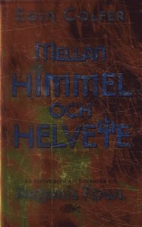 bokomslag Mellan himmel och helvete