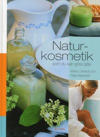 bokomslag Naturkosmetik som du kan göra själv