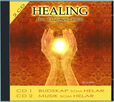 bokomslag Healing från visdomens källa : affirmationer och musik