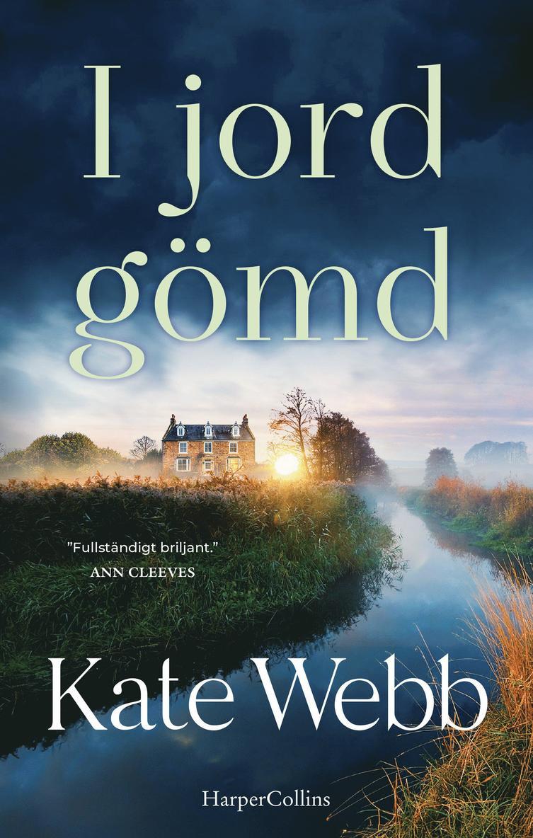 Kate Webb, Katherine Webb - I jord gömd, Inbunden