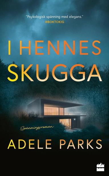 Adele Parks - I hennes skugga, Pocket