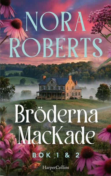 Nora Roberts - Bröderna MacKade Bok 1 & 2, Inbunden