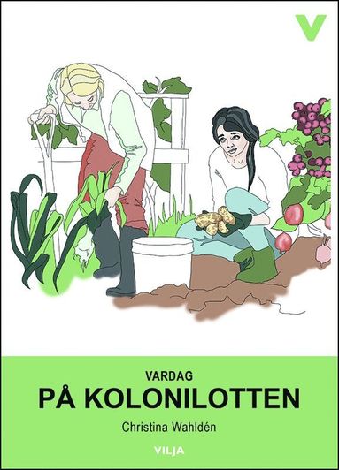 bokomslag Vardag : på kolonilotten