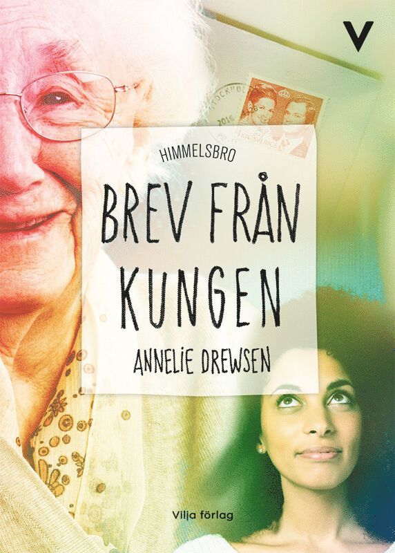 Annelie Drewsen - Brev från kungen, Inbunden
