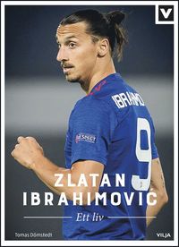 bokomslag Zlatan Ibrahimovic : ett liv