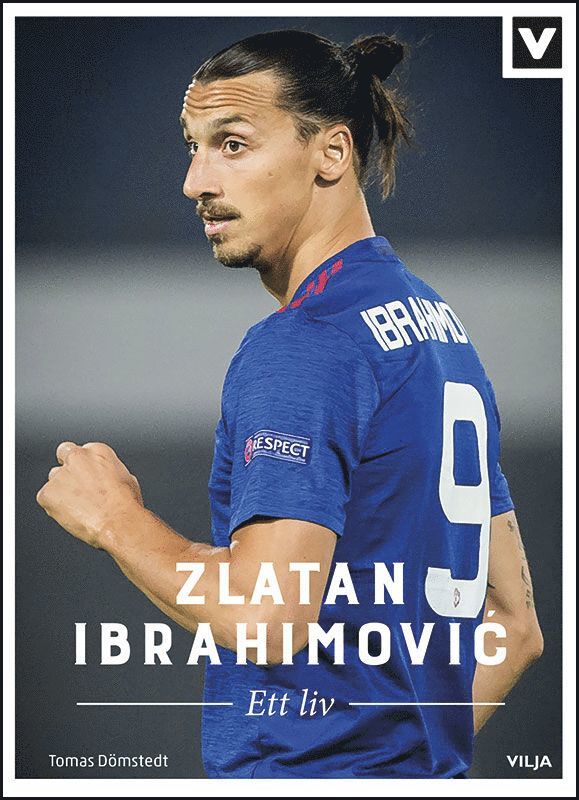 Zlatan Ibrahimovic : ett liv 1