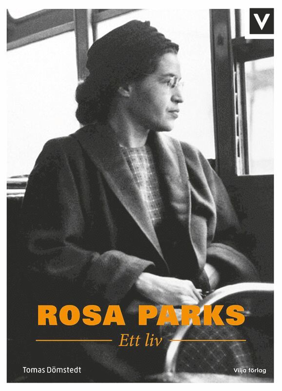 Rosa Parks : ett liv 1