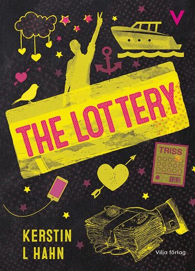 Kerstin L. Hahn - The lottery, Inbunden