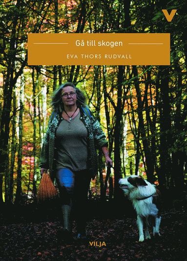 bokomslag Gå till skogen