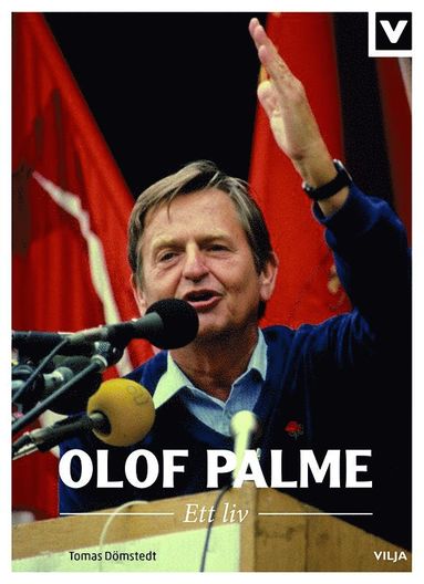 bokomslag Olof Palme : ett liv