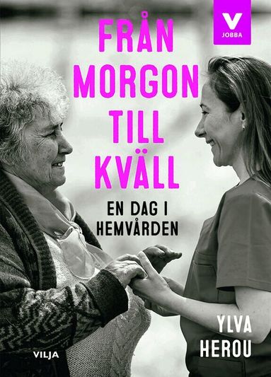Ylva Herou - Från morgon till kväll, Inbunden