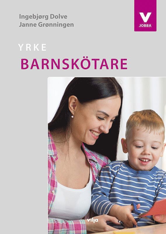 Yrke : barnskötare 1