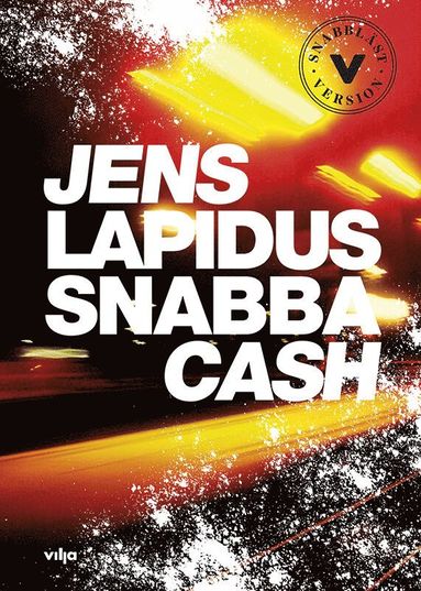 bokomslag Snabba cash (Lättläst)