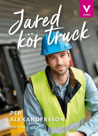 Per Alexandersson - Jared kör truck, Inbunden