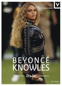 bokomslag Beyoncé Knowles : ett liv