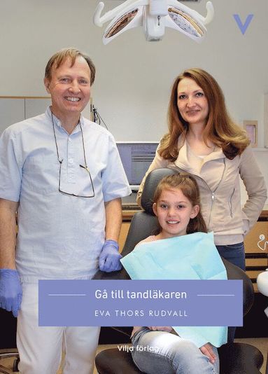 bokomslag Gå till tandläkaren