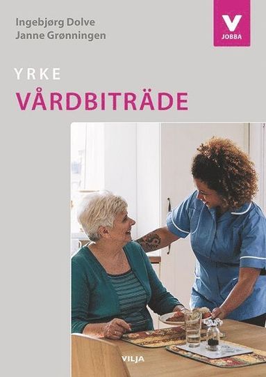 bokomslag Yrke Vårdbiträde