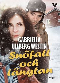 bokomslag Snöfall och längtan