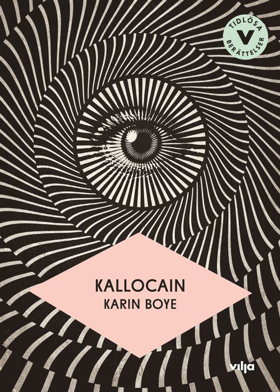 Karin Boye - Kallocain (lättläst), Inbunden