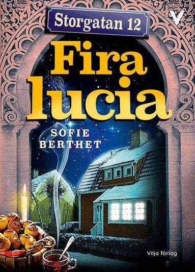 Sofie Berthet - Fira lucia, Inbunden