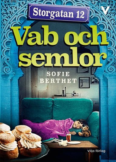 Sofie Berthet - Vab och semlor, Inbunden