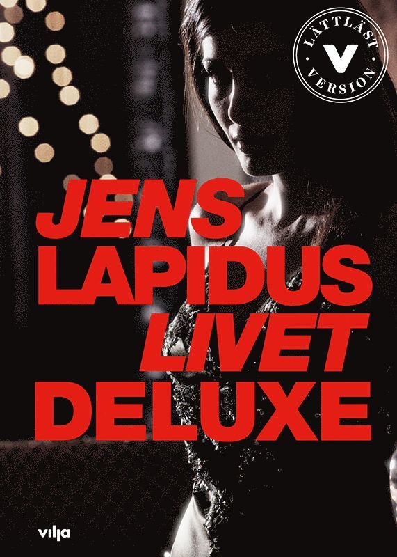 Livet deluxe (lättläst) 1