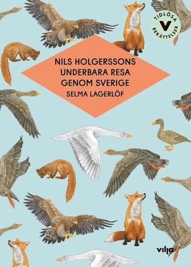 bokomslag Nils Holgerssons underbara resa genom Sverige (lättläst version)