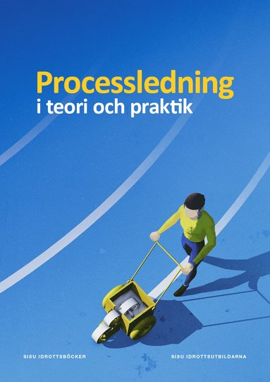 bokomslag Processledning i teori och praktik