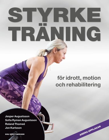 bokomslag Styrketräning för idrott, motion och rehabilitering